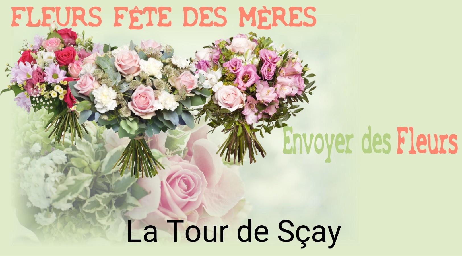 Bouquet de Fête des Mères livré à La Tour-de-Sçay